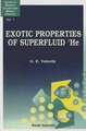 Exotic Properties of Superfluid 3He