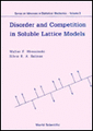 Disorder and Competition in Soluble Latt