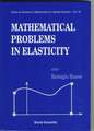 Math Problems in Elasticity