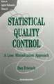 Statistical Quality Control: A Loss Minimization Approach