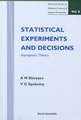 Statistical Experiments and Decision, Asymptotic Theory