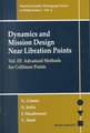 Dynamics and Mission Design Near Libration Points, Vol. III: Advanced Methods for Collinear Points