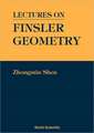 Lectures on Finsler Geometry