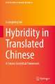 Hybridity in Translated Chinese: A Corpus Analytical Framework