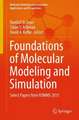 Foundations of Molecular Modeling and Simulation: Select Papers from FOMMS 2015