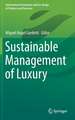 Sustainable Management of Luxury