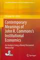 Contemporary Meanings of John R. Commons’s Institutional Economics: An Analysis Using a Newly Discovered Manuscript