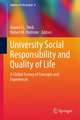 University Social Responsibility and Quality of Life: A Global Survey of Concepts and Experiences