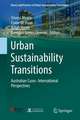 Urban Sustainability Transitions: Australian Cases- International Perspectives