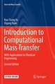 Introduction to Computational Mass Transfer: With Applications to Chemical Engineering