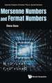 Mersenne Numbers and Fermat Numbers