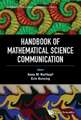 HANDBOOK OF MATHEMATICAL SCIENCE COMMUNICATION