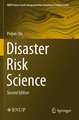 Disaster Risk Science