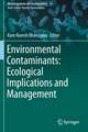 Environmental Contaminants: Ecological Implications and Management