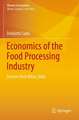 Economics of the Food Processing Industry: Lessons from Bihar, India