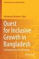 Quest for Inclusive Growth in Bangladesh: An Employment-focused Strategy