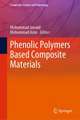 Phenolic Polymers Based Composite Materials