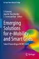 Emerging Solutions for e-Mobility and Smart Grids: Select Proceedings of ICRES 2020
