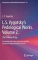 L.S. Vygotsky’s Pedological Works. Volume 2.: The Problem of Age