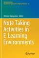 Note Taking Activities in E-Learning Environments