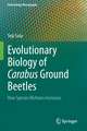 Evolutionary Biology of Carabus Ground Beetles: How Species Richness Increases