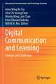 Digital Communication and Learning: Changes and Challenges