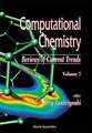 Computational Chemistry: Reviews of Current Trends, Vol. 7