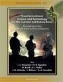 Transformational Science and Technology for the Current and Future Force: Proceedings of the 24th US Army Science Conference