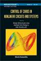 Control of Chaos in Nonlinear Circuits and Systems