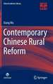 Contemporary Chinese Rural Reform