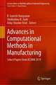 Advances in Computational Methods in Manufacturing: Select Papers from ICCMM 2019