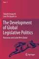 The Development of Global Legislative Politics: Rousseau and Locke Writ Global