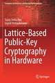 Lattice-Based Public-Key Cryptography in Hardware