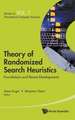 Theory of Randomized Search Heuristics