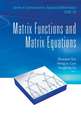 Matrix Functions and Matrix Equations