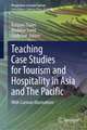 Teaching Case Studies for Tourism and Hospitality in Asia and The Pacific: With Cartoon Illustrations