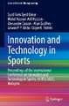 Innovation and Technology in Sports: Proceedings of the International Conference on Innovation and Technology in Sports, (ICITS) 2022, Malaysia