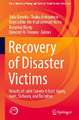 Recovery of Disaster Victims: Results of Joint Survey in East Japan, Aceh, Sichuan, and Tacloban