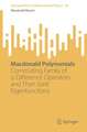 Macdonald Polynomials: Commuting Family of q-Difference Operators and Their Joint Eigenfunctions