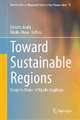 Toward Sustainable Regions: Essays in Honor of Kiyoko Hagihara