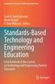 Standards-Based Technology and Engineering Education