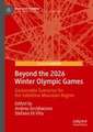 Beyond the 2026 Winter Olympic Games: Sustainable Scenarios for the Valtellina Mountain Region