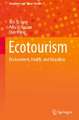 Ecotourism: Environment, Health, and Education