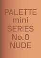 Palette Mini 00: Nude: New Skin Tone Graphics