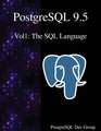 PostgreSQL 9.5 Vol1: The SQL Language