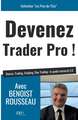 Devenez trader pro !