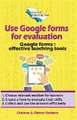 Use Google Forms for Evaluation