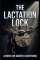 The Lactation Lock