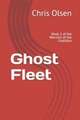 Ghost Fleet