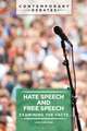 Hate Speech and Free Speech: Examining the Facts